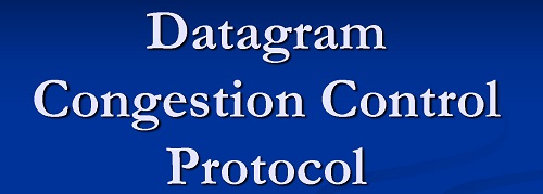 پروتکل DCCP یا Datagram Congestion Control Protocol